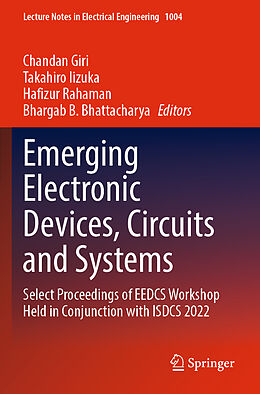 Couverture cartonnée Emerging Electronic Devices, Circuits and Systems de 