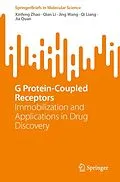 E-Book (pdf) G Protein-Coupled Receptors von Xinfeng Zhao, Qian Li, Jing Wang