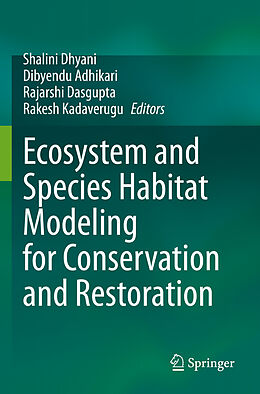 Couverture cartonnée Ecosystem and Species Habitat Modeling for Conservation and Restoration de 