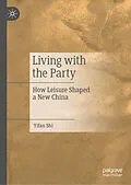 E-Book (pdf) Living with the Party von Yifan Shi