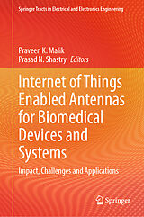 Livre Relié Internet of Things Enabled Antennas for Biomedical Devices and Systems de 