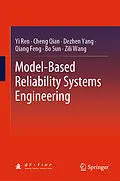 E-Book (pdf) Model-Based Reliability Systems Engineering von Yi Ren, Cheng Qian, Dezhen Yang
