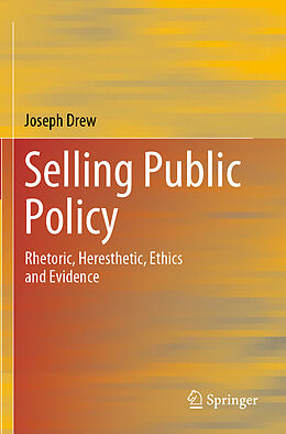 Couverture cartonnée Selling Public Policy de Joseph Drew