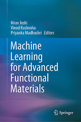 Livre Relié Machine Learning for Advanced Functional Materials de 