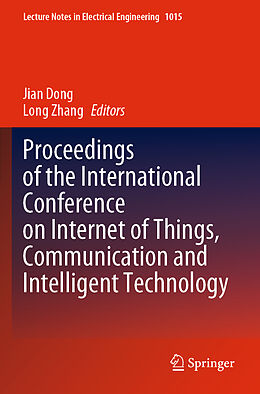 Couverture cartonnée Proceedings of the International Conference on Internet of Things, Communication and Intelligent Technology de 