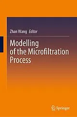 Fester Einband Modelling of the Microfiltration Process von 
