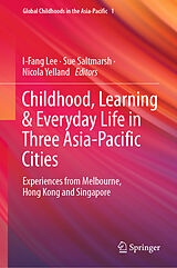 eBook (pdf) Childhood, Learning & Everyday Life in Three Asia-Pacific Cities de 