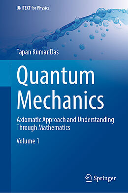 eBook (pdf) Quantum Mechanics de Tapan Kumar Das