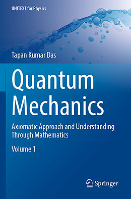 Couverture cartonnée Quantum Mechanics de Tapan Kumar Das