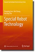 E-Book (pdf) Special Robot Technology von Tongying Guo, Hui Zhang, Lincang Zhu