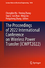 eBook (pdf) The Proceedings of 2022 International Conference on Wireless Power Transfer (ICWPT2022) de 