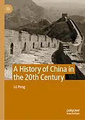 E-Book (pdf) A History of China in the 20th Century von Lü Peng