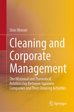 Livre Relié Cleaning and Corporate Management de Shin Ohmori