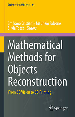 Livre Relié Mathematical Methods for Objects Reconstruction de 