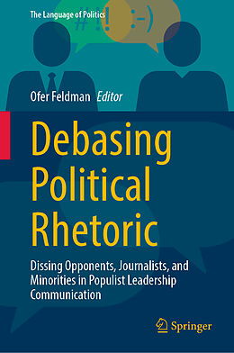 Livre Relié Debasing Political Rhetoric de 