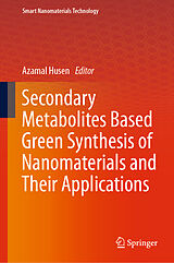 eBook (pdf) Secondary Metabolites Based Green Synthesis of Nanomaterials and Their Applications de 