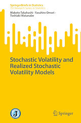 eBook (pdf) Stochastic Volatility and Realized Stochastic Volatility Models de Makoto Takahashi, Yasuhiro Omori, Toshiaki Watanabe