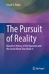 E-Book (pdf) The Pursuit of Reality von Selçuk S. Bayin