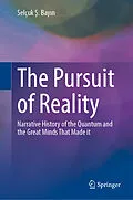 E-Book (pdf) The Pursuit of Reality von Selçuk S. Bayin