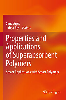 Couverture cartonnée Properties and Applications of Superabsorbent Polymers de 