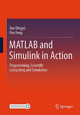 E-Book (pdf) MATLAB and Simulink in Action von Dingyü Xue, Feng Pan