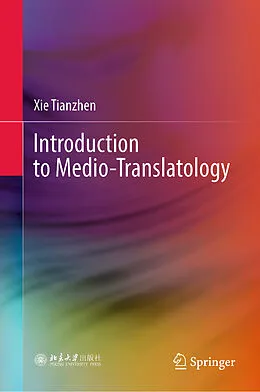 E-Book (pdf) Introduction to Medio-Translatology von Xie Tianzhen