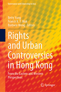 Livre Relié Rights and Urban Controversies in Hong Kong de 