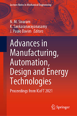 Livre Relié Advances in Manufacturing, Automation, Design and Energy Technologies de 