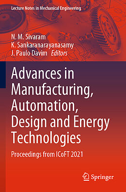 Couverture cartonnée Advances in Manufacturing, Automation, Design and Energy Technologies de 