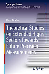 eBook (pdf) Theoretical Studies on Extended Higgs Sectors Towards Future Precision Measurements de Masashi Aiko