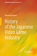 E-Book (pdf) History of the Japanese Video Game Industry von Yusuke Koyama