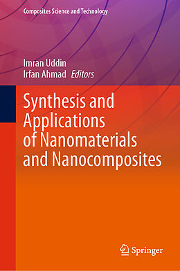 Livre Relié Synthesis and Applications of Nanomaterials and Nanocomposites de 