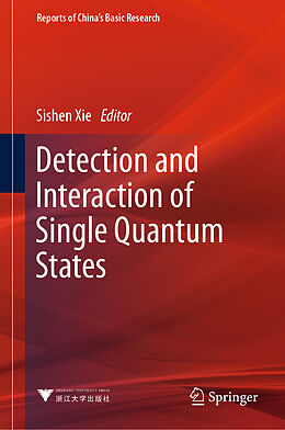 Livre Relié Detection and Interaction of Single Quantum States de 