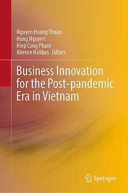 Livre Relié Business Innovation for the Post-pandemic Era in Vietnam de 