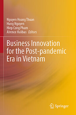 Couverture cartonnée Business Innovation for the Post-pandemic Era in Vietnam de 