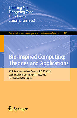 Couverture cartonnée Bio-Inspired Computing: Theories and Applications de 