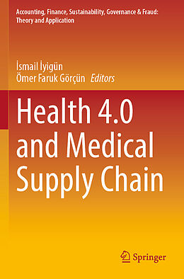 Couverture cartonnée Health 4.0 and Medical Supply Chain de 