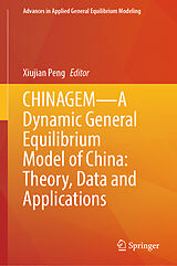 eBook (pdf) CHINAGEM-A Dynamic General Equilibrium Model of China: Theory, Data and Applications de 