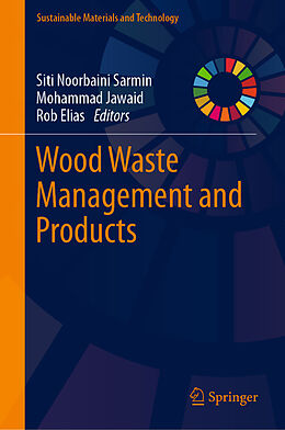 Livre Relié Wood Waste Management and Products de 