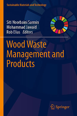 Couverture cartonnée Wood Waste Management and Products de 