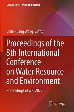 Couverture cartonnée Proceedings of the 8th International Conference on Water Resource and Environment de 