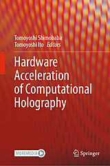 eBook (pdf) Hardware Acceleration of Computational Holography de 