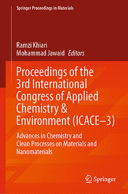 Livre Relié Proceedings of the 3rd International Congress of Applied Chemistry & Environment (ICACE 3) de 