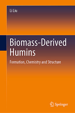 Livre Relié Biomass-Derived Humins de Li Liu