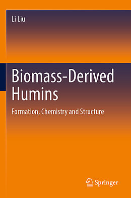 Couverture cartonnée Biomass-Derived Humins de Li Liu