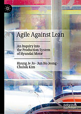 eBook (pdf) Agile Against Lean de Hyung Je Jo, Jun Ho Jeong, Chulsik Kim