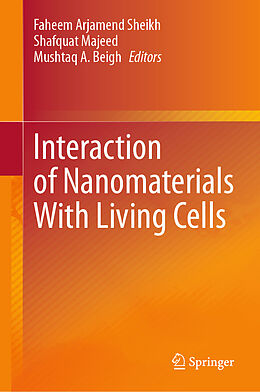 Livre Relié Interaction of Nanomaterials With Living Cells de 