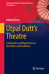 E-Book (pdf) Utpal Dutt's Theatre von Uddalak Dutta