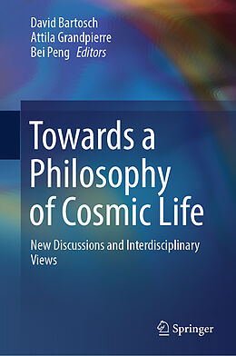 Livre Relié Towards a Philosophy of Cosmic Life de 