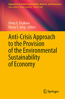 Livre Relié Anti-Crisis Approach to the Provision of the Environmental Sustainability of Economy de 